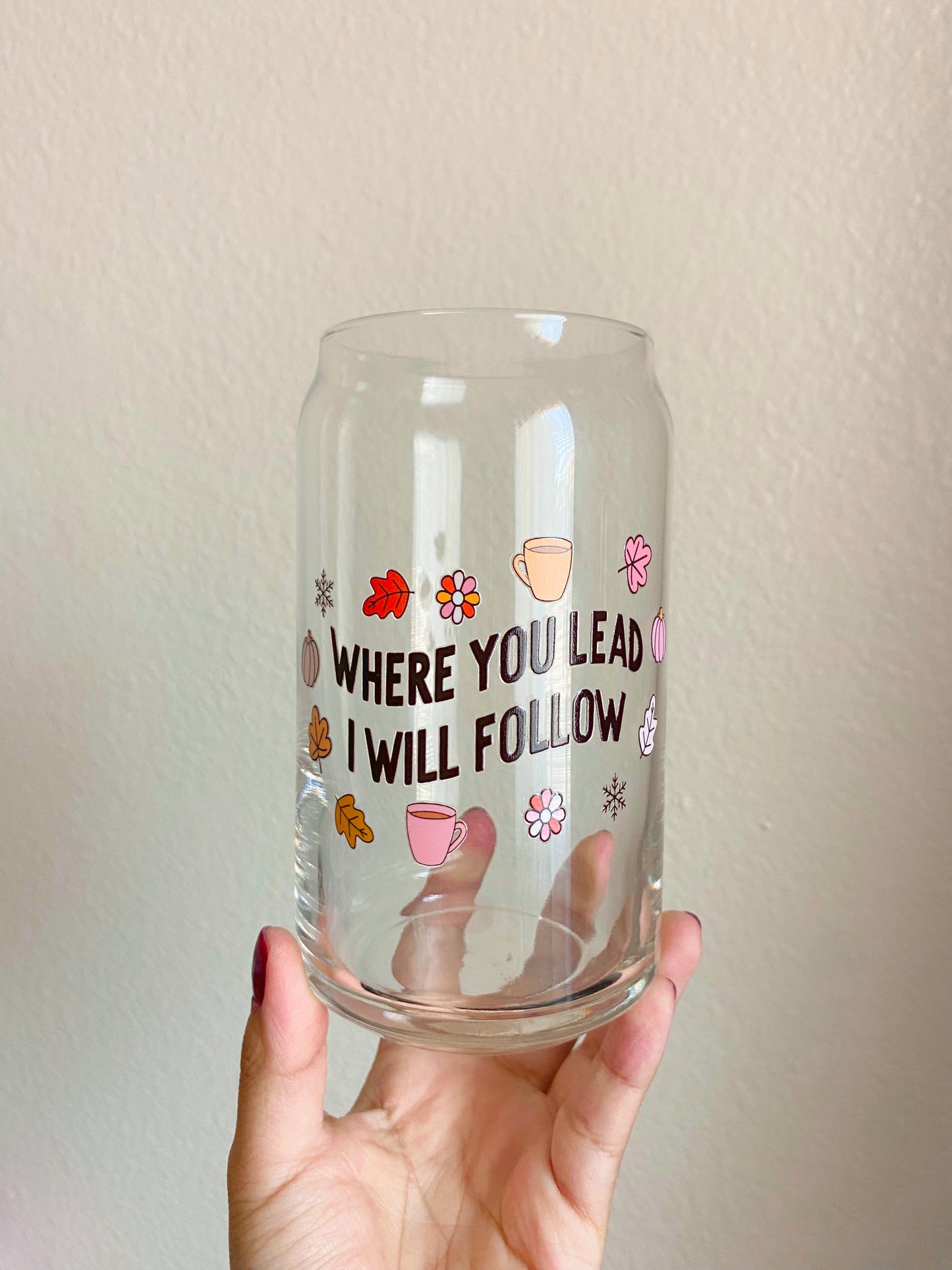 Where You Lead…Cup 🍂