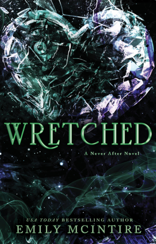 Wretched (Never After #3)