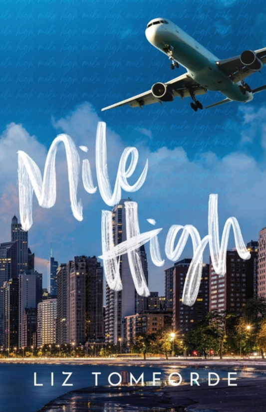 Mile High (Windy City #1)