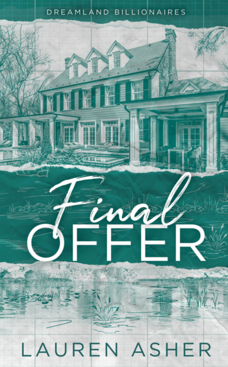 Final Offer (Dreamland Billionaires #3)