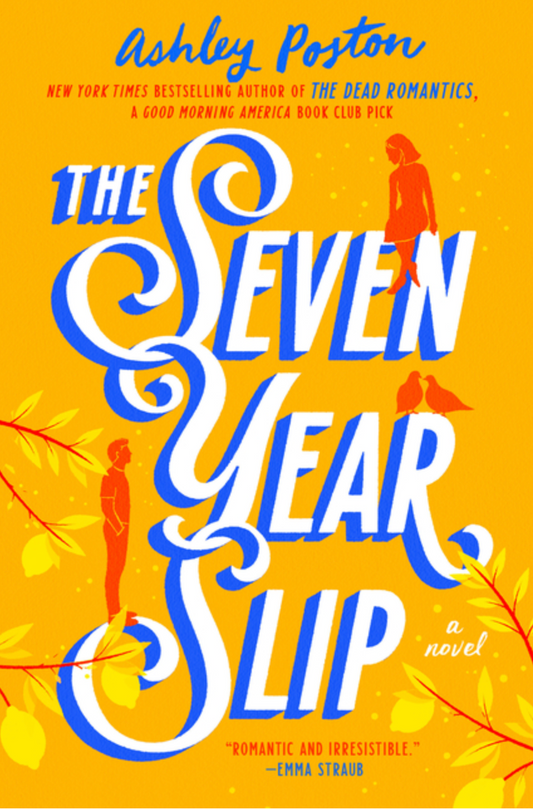 The Seven Year Slip