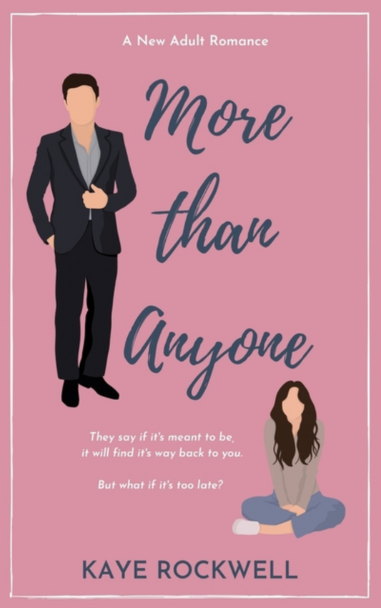 More Than Anyone (For Infinity and Forever Duet #2)